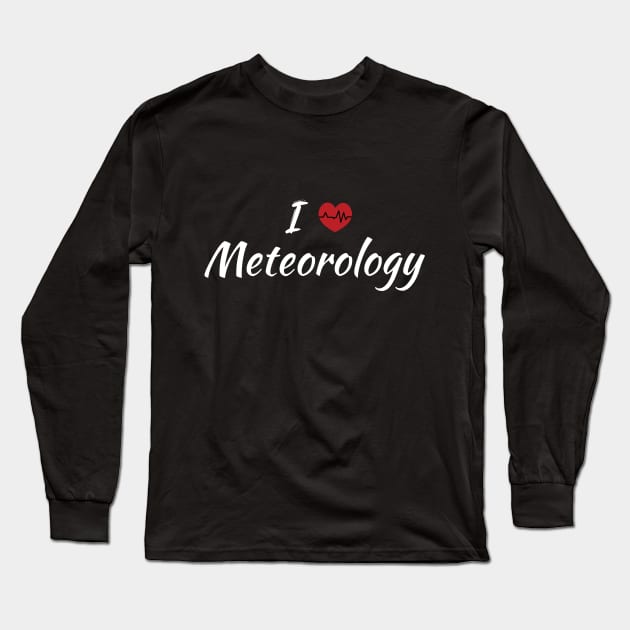 I Love Meteorology Cute Red Heart Long Sleeve T-Shirt by SAM DLS